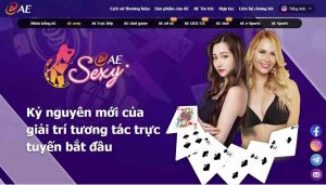 AE Sexy - Nơi khởi đầu kỷ nguyên chơi game tương tác trực tuyến