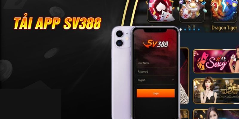Hướng dẫn tải app SV388 cực chi tiết 2024
